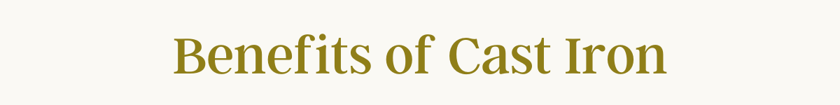 benefits-of-cast-iron-1-.png